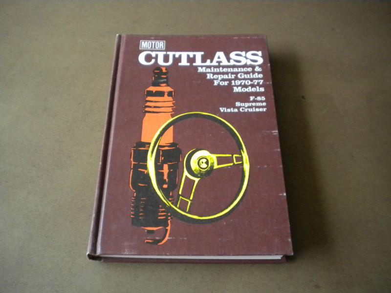 Vintage motors repair manual maintenance repair shop oldsmobile cutlass 1970-77