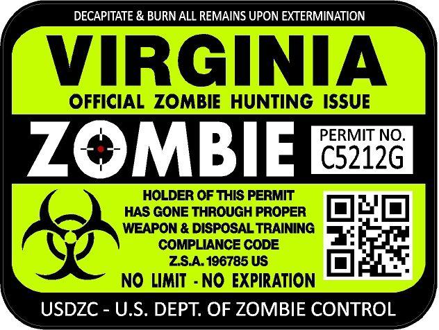 Virginia zombie hunting license permit 3"x4" decal sticker outbreak 1256