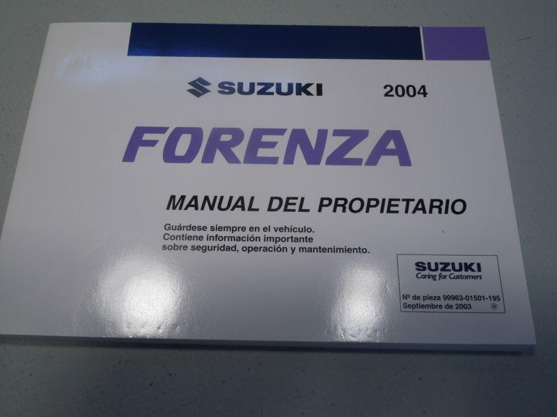 2004 suzuki  forenza owners manual spanish text mint 