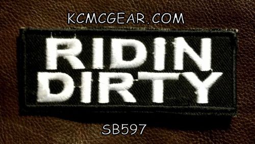 Ridin dirty white on black small badge for biker vest jacket motorcycle patch