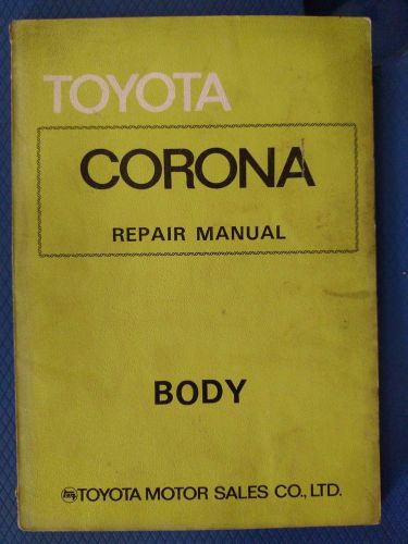 Toyota - corona repair manual - body - factory - 1973