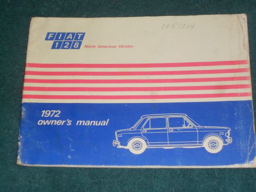 1972 fiat 128 owner&#039;s manual  / original instruction book