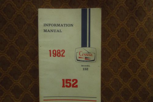 Cessna 1982 mod #152 information manual