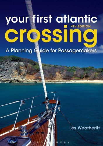 Your first atlantic crossing (4th edition) sailing yachting book new sailboat