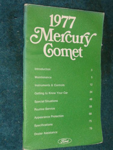 1977 mercury comet owner&#039;s manual / owner&#039;s guide / original!!!