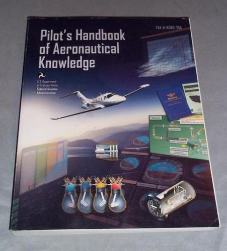 Buy Pilot's Handbook of Aeronautical Knowledge in Monroe, North ...