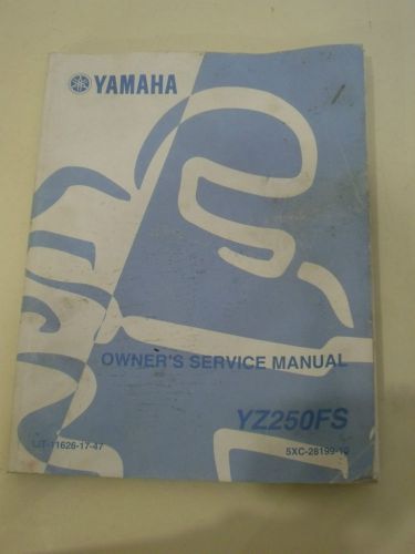 2003 yamaha yz250fs owner&#039;s service shop repair manual lit-11626-17-47