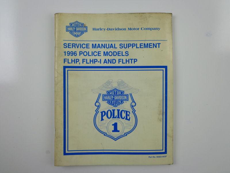 Harley davidson 96 police flhp flhp-i flhtp service manual supplement 99483-96sp