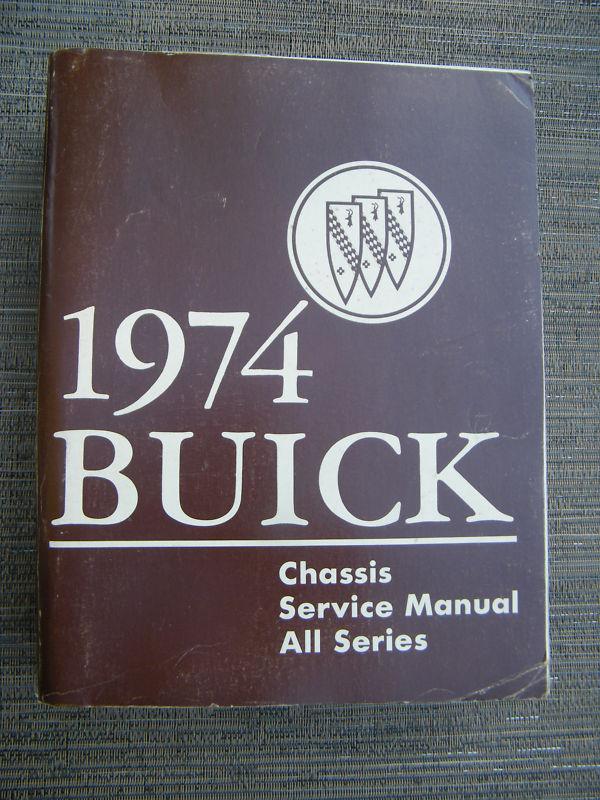 1974 buick original chassis service manual all series with wiring diagrams