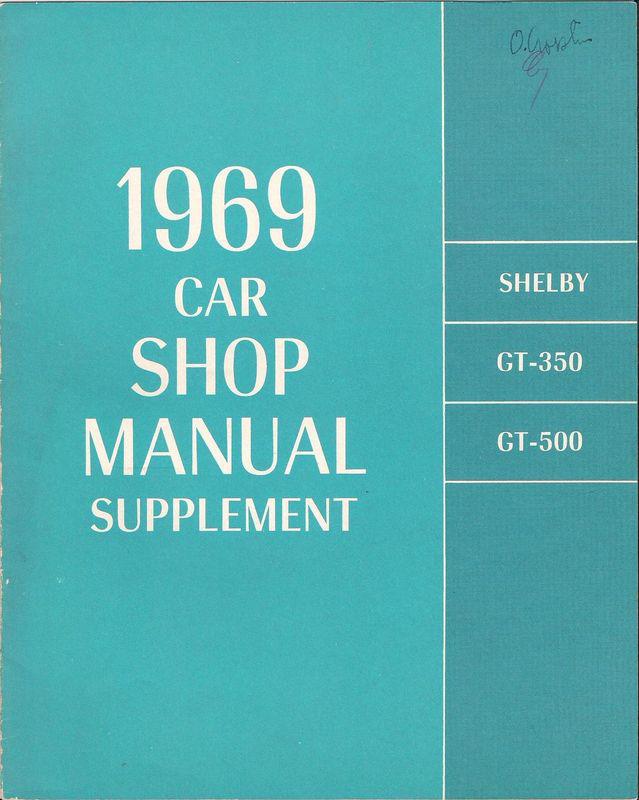 Ford 1969 shelby gt 350 gt500 shop repair service manual supplement - original