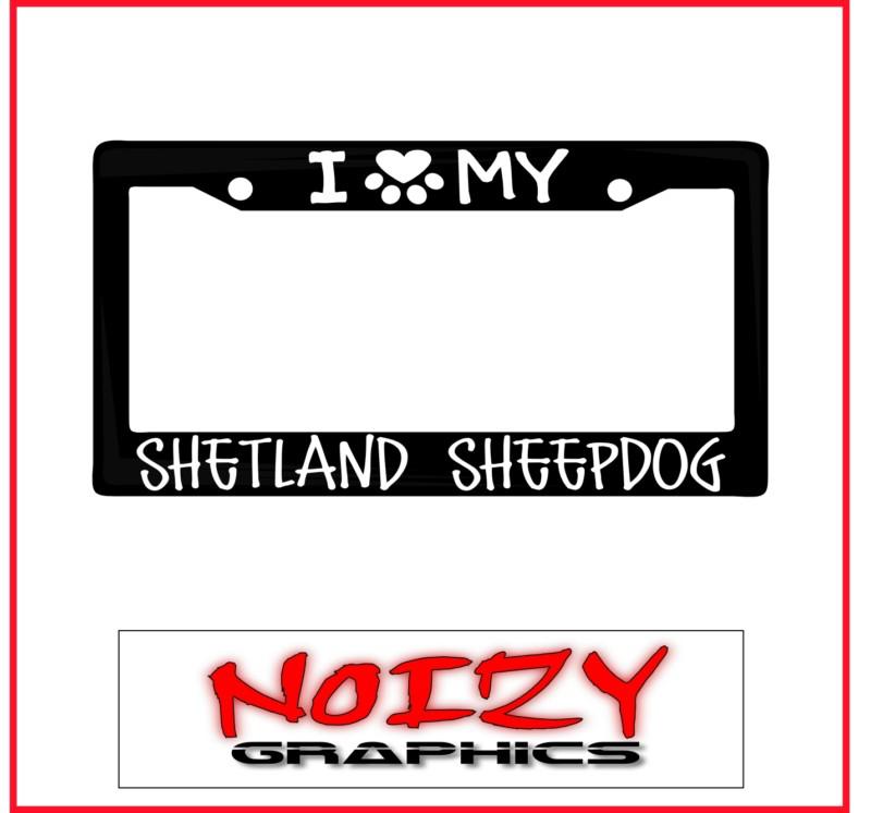 Family dog license plate car sticker decal frame i love paw my shetland sheepdog