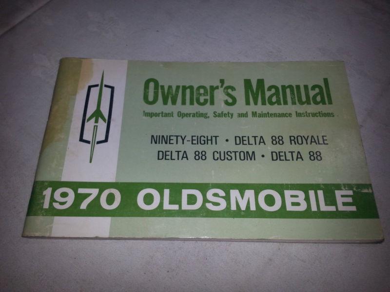 1970 oldsmobile 98, delta 88, factory original owners manual first edition