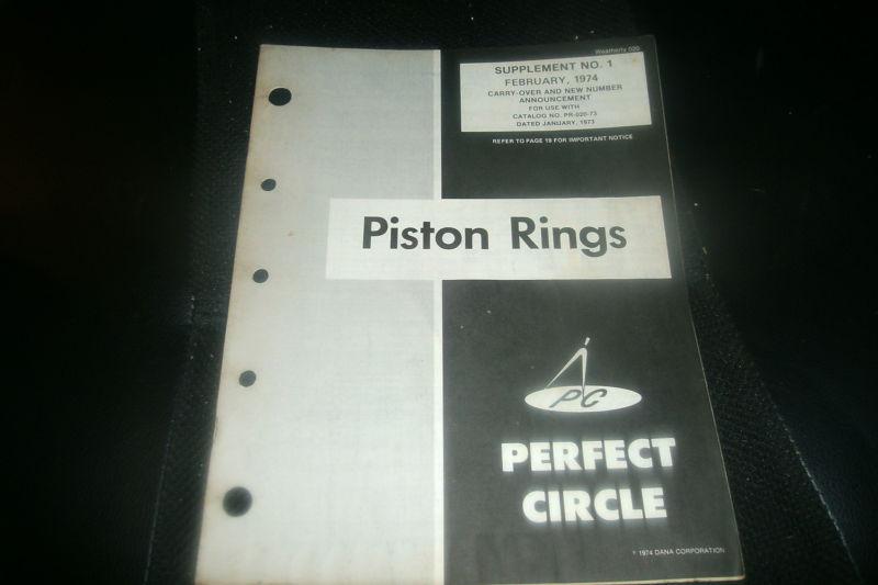 1974 perfect circle piston rings master parts catalog supplement manual catalog