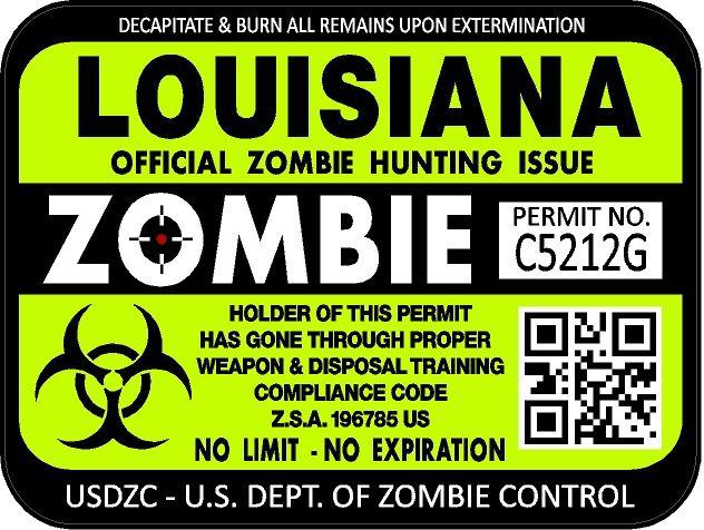 Louisiana zombie hunting license permit 3"x4" decal sticker outbreak 1228