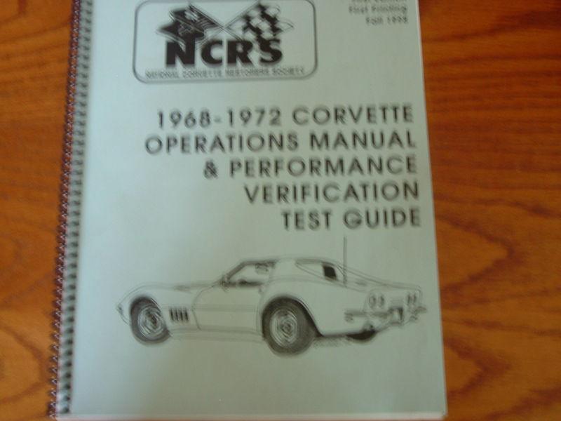 Ncrs corvette operation manual 1968 thru 1972