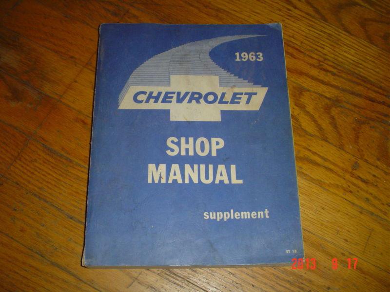 1963 chevy impala shop book / shop manual / service manual / original!!!