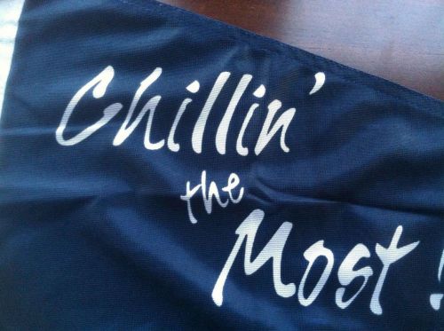 Chillin the most  flag navy pennant new 12 x18  flag new!!! burgee boat  free sh