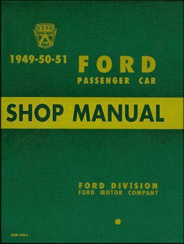 1949-1951 ford passenger car shop manual