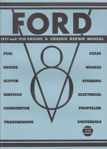 Ford v8 engine repair manual 1937-1938 - 49 illustrations, flathead v-8 37 38