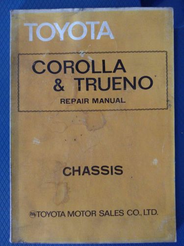 Toyota - corolla &amp; trueno repair manual - chassis - factory