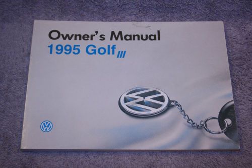 1995 vw golf iii owner&#039;s manual - volkswagen - new old stock