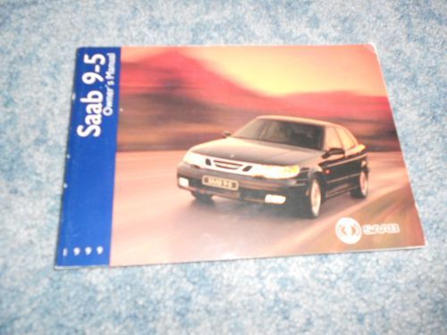 1999 saab 95 9-5 factory oem owner’s manual : used