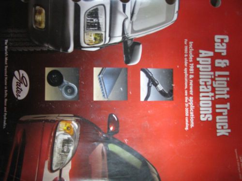 Gates hose ; belt ; tensioner pulley/car &amp; light truck applications catalog 2001