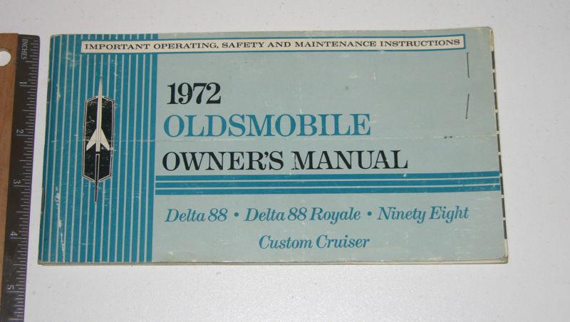 1972 oldsmobile owner's manual-original -ninety-eight,delta 88