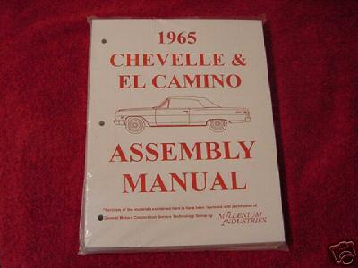 1965 65 chevrolet chevy chevelle malibu el camino assembly manual