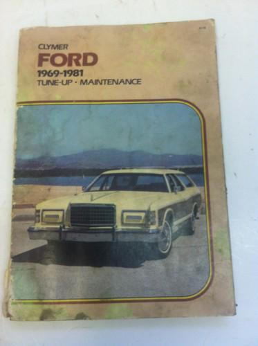 Clymer ford m1969-1981 tune up maintenance manual