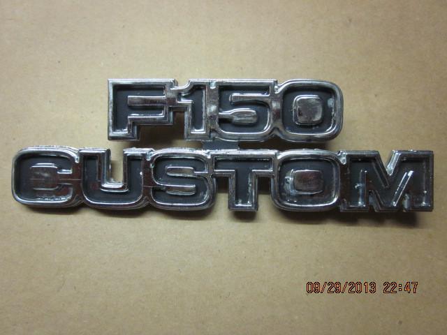 1977 ford pick up "f150 custom" emblem used