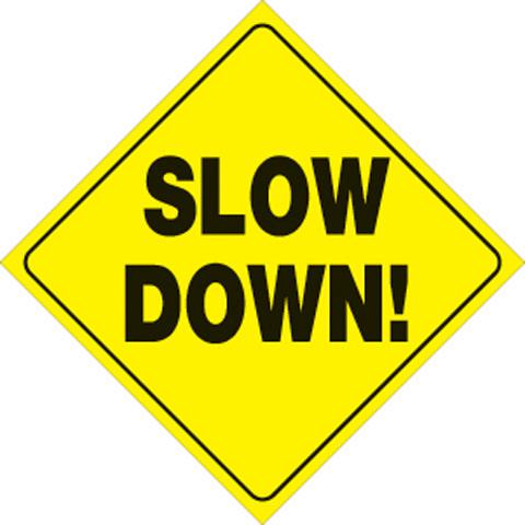 Yellow plastic reflective sign 12" - slow down 445 sd yr