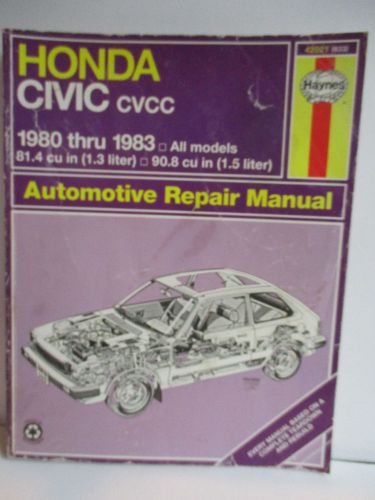 Haynes honda civic cvcc 1980 thru 1983 42021 (633) used alec j. jones