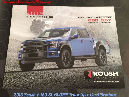 2016 roush f150 sc 600hp 557tq brochure spec card ford shelby gt mustang svt