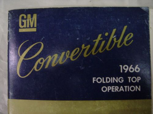 1966 gm convertible folding top operation original manual used free shipping