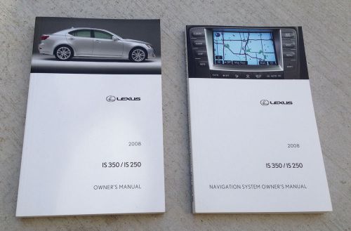 2008 08 lexus is250 is350 oem factory owner&#039;s manual + navigation manual