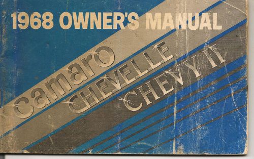 1968 camaro, chevelle &amp; chevy ii  car owner&#039;s manual