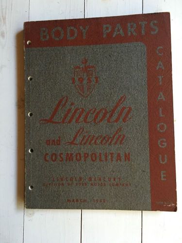 1951 lincoln and lincoln cosmopolitan body parts catalogue original