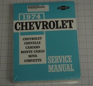 1974 service manual chevy corvette nova chevelle camaro monte carlo new