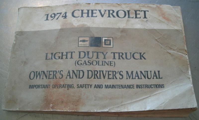 1974 74 chevy chevrolet light duty truck gasoline owners and drivers manual oem 