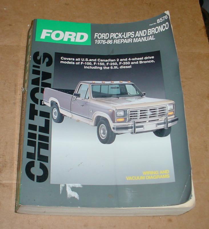 Chilton auto repair shop manual 1976-86 ford f100-f350 pick up truck bronco 4wd