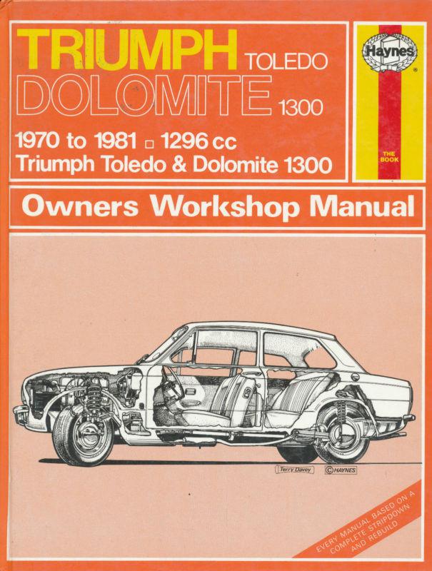 1970-81 triumph toledo & dolomite 1300 owners workshop manual, haynes