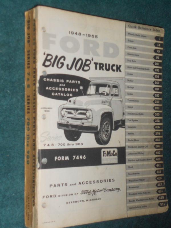 1948-1955 ford big job truck chassis parts catalog / original 700-900 book 53 51