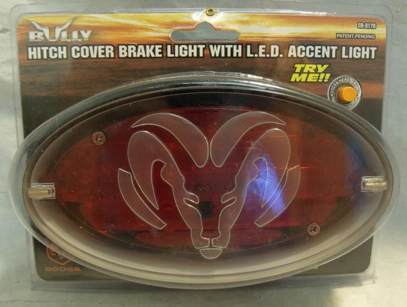 Dodge bully hitch cover brake light w/ l.e.d. accent light fits  1 1/4" & 2" 