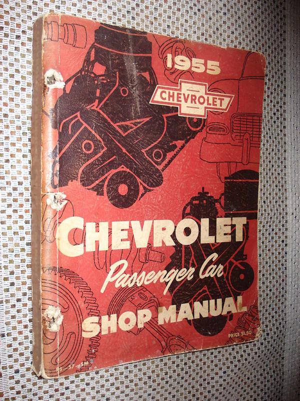 1955 chevy shop manual service book original rare gm nr