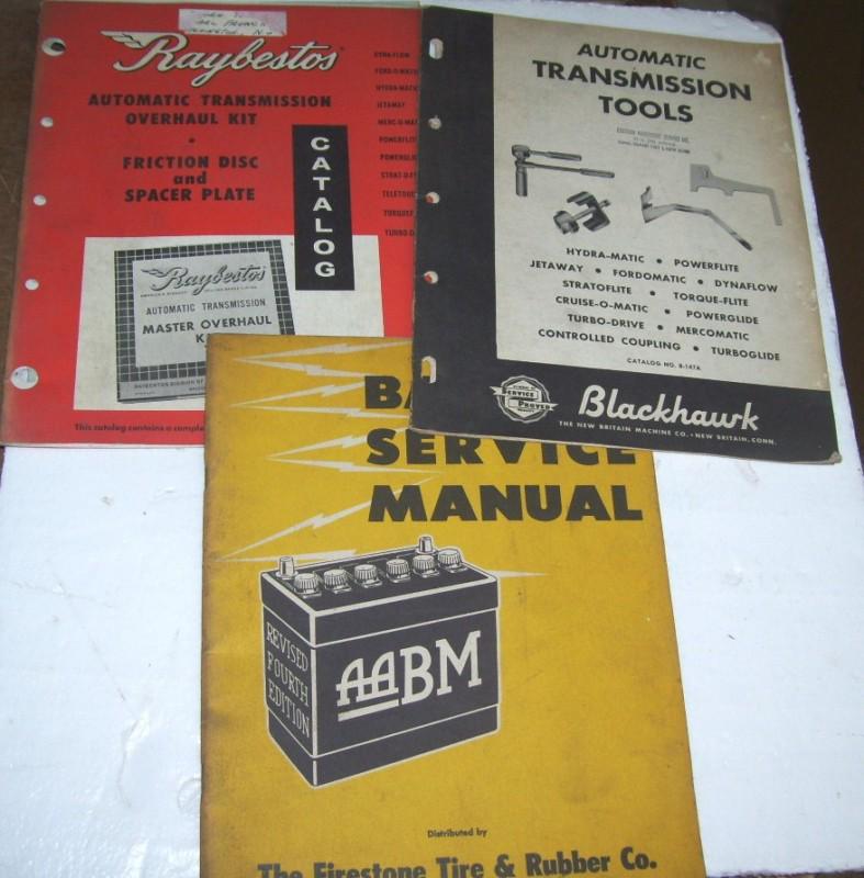 Raybestos blackhawk and battery manuals  3 for 1 bid 1950s-60s