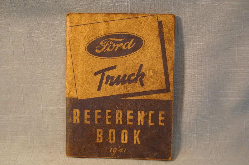 1941 ford truck original owner's manual reference book 41 pick up