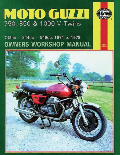 Haynes moto guzzi 750, 850, 1000 v-twin 1974-1978 motorcycle repair manual/guide