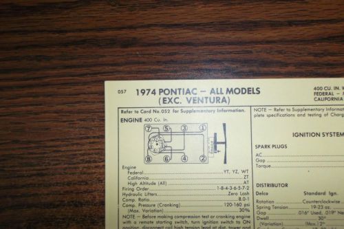 1974 pontiac &amp; firebird eight series all models 400 ci v8 4bbl tune up chart