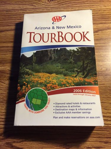 Aaa tour book 2006 edition arizona &amp; new mexico